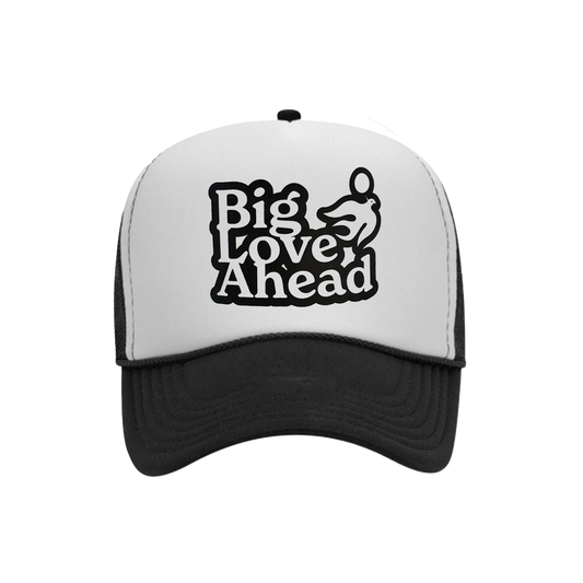 Big Love Ahead Trucker Hat